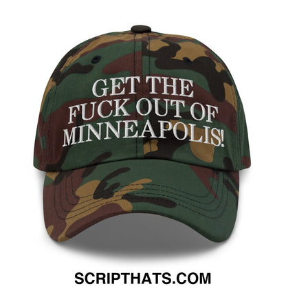 A camouflage unstructured dad hat with white embroidered text get the fuck out of minneapolis on the front