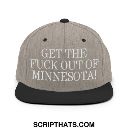 Gray snapback hat with black brim and embroidered white text get the fuck out of minnesota flat bill brim design