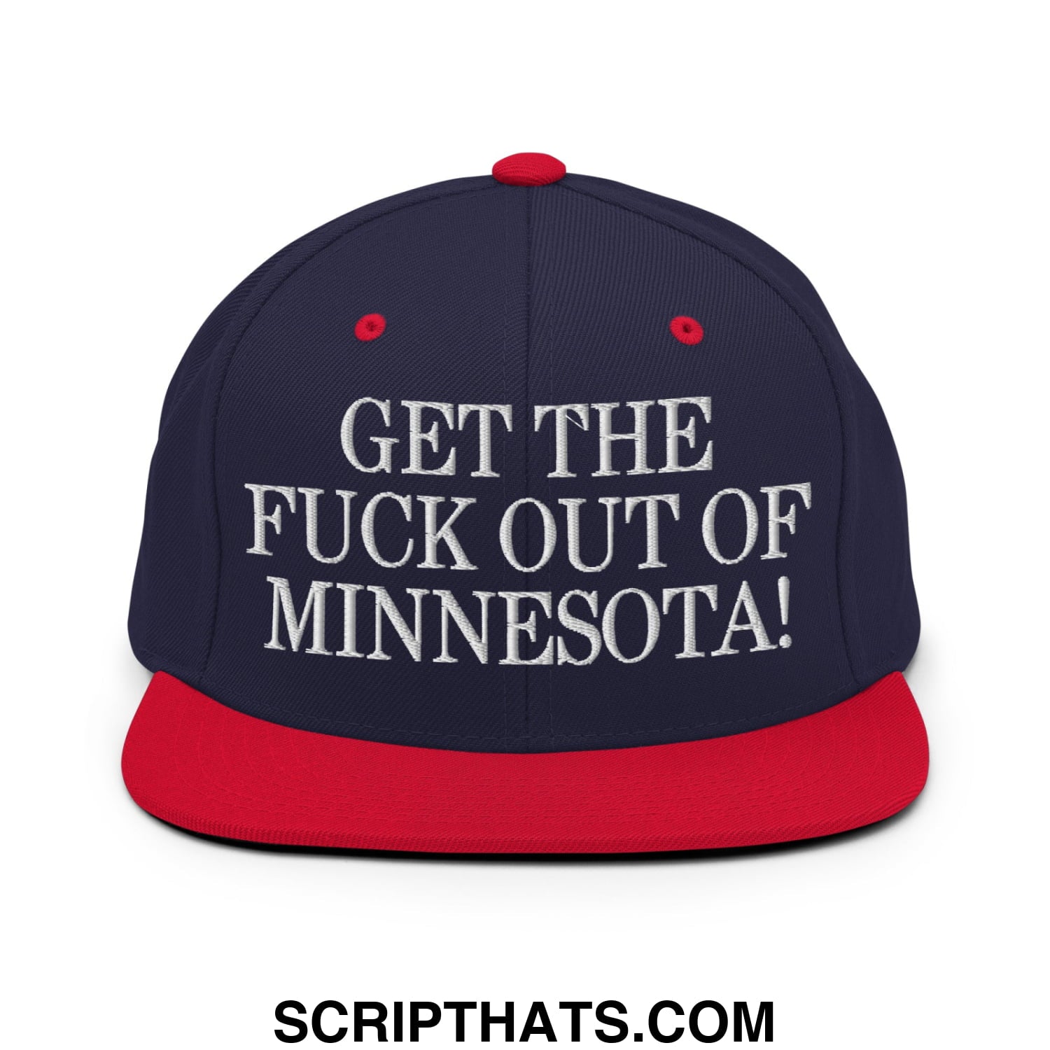Navy blue and red snapback cap with white embroidered get the fuck out of Minnesota text and flat bill brim