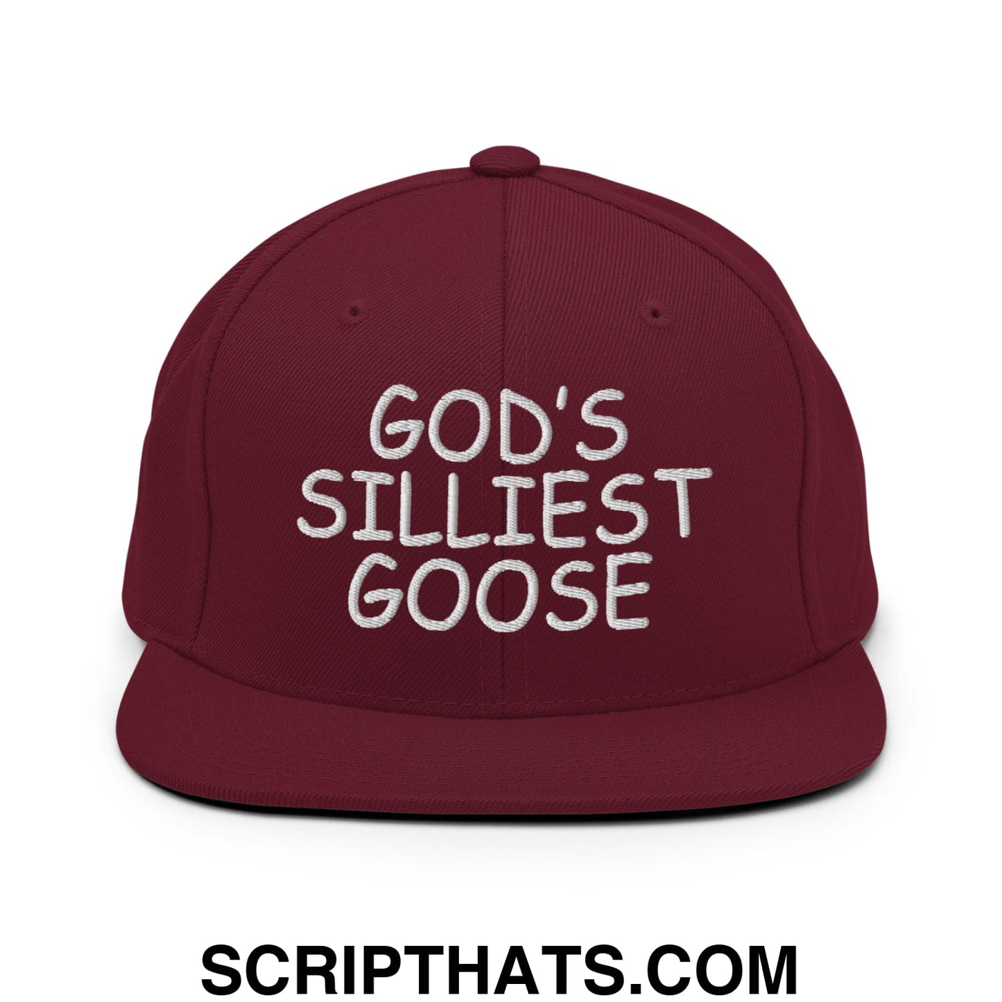 God's Silliest Goose Embroidered Flat Bill Brim Snapback Hat Maroon
