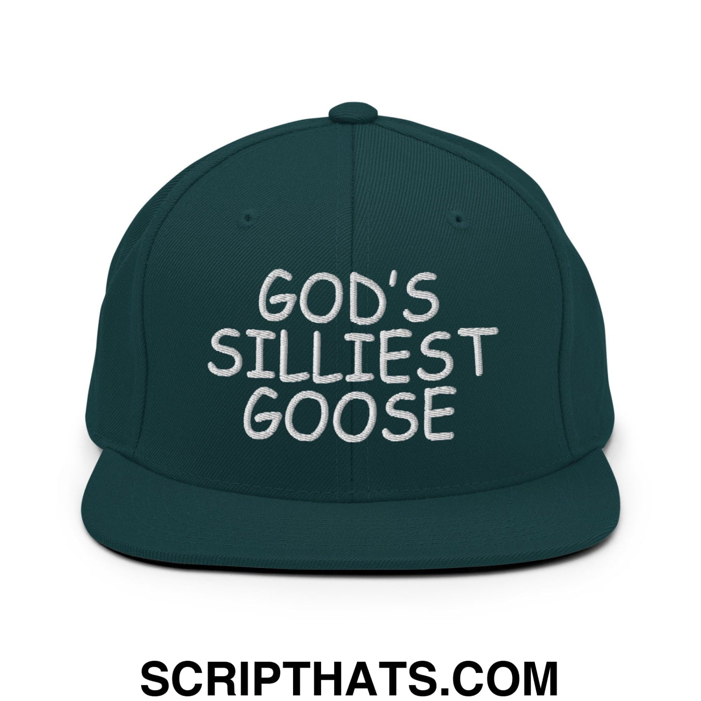 God's Silliest Goose Embroidered Flat Bill Brim Snapback Hat Spruce