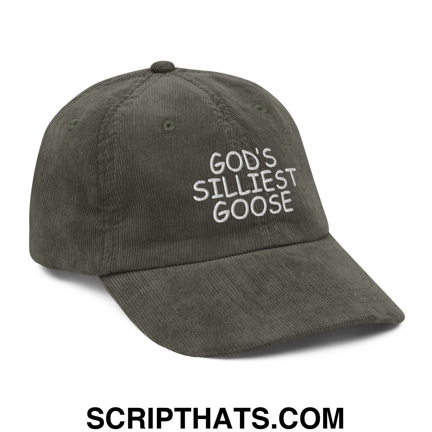 God's Silliest Goose Embroidered Unstructured Corduroy Dad Hat Olive