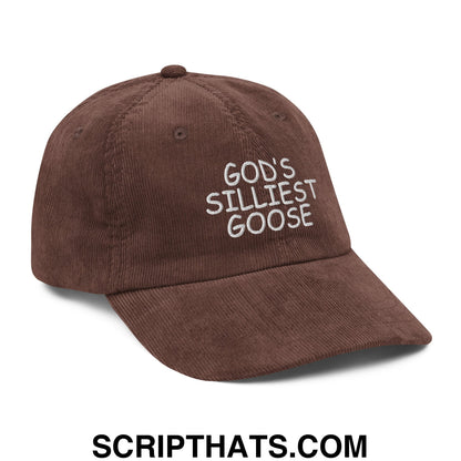God's Silliest Goose Embroidered Unstructured Corduroy Dad Hat Brown