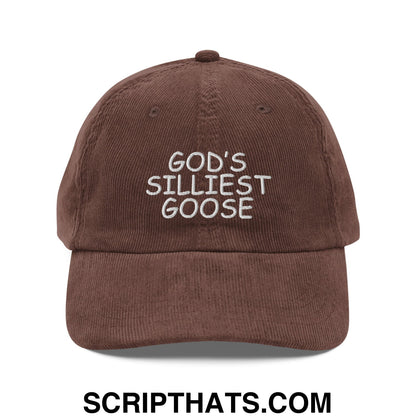 God's Silliest Goose Embroidered Unstructured Corduroy Dad Hat Brown