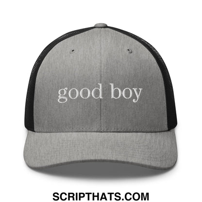 Gray and black mesh trucker hat with good boy embroidered in white thread across the front
