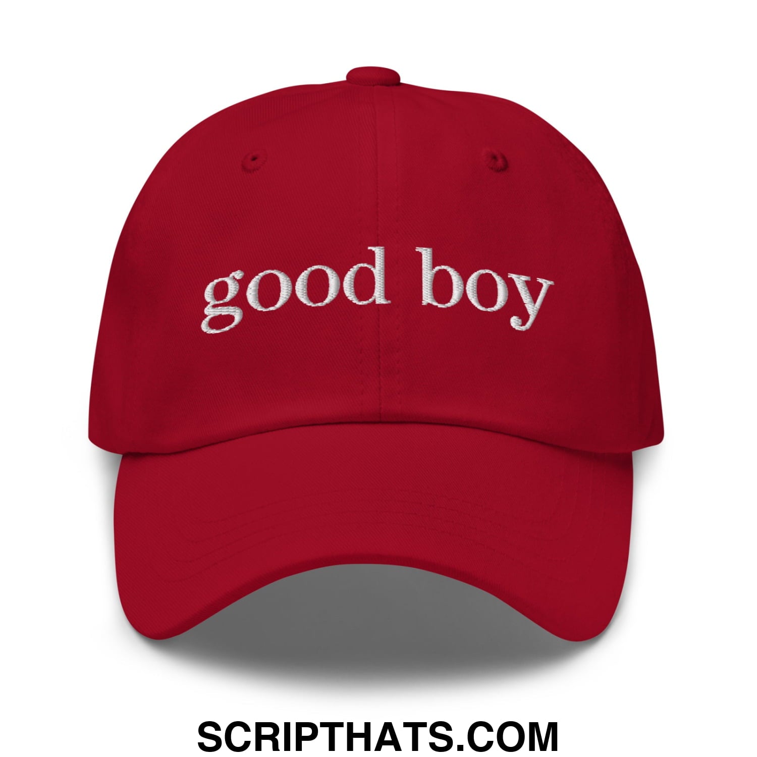 good boy Embroidered Unstructured Dad Hat Cranberry
