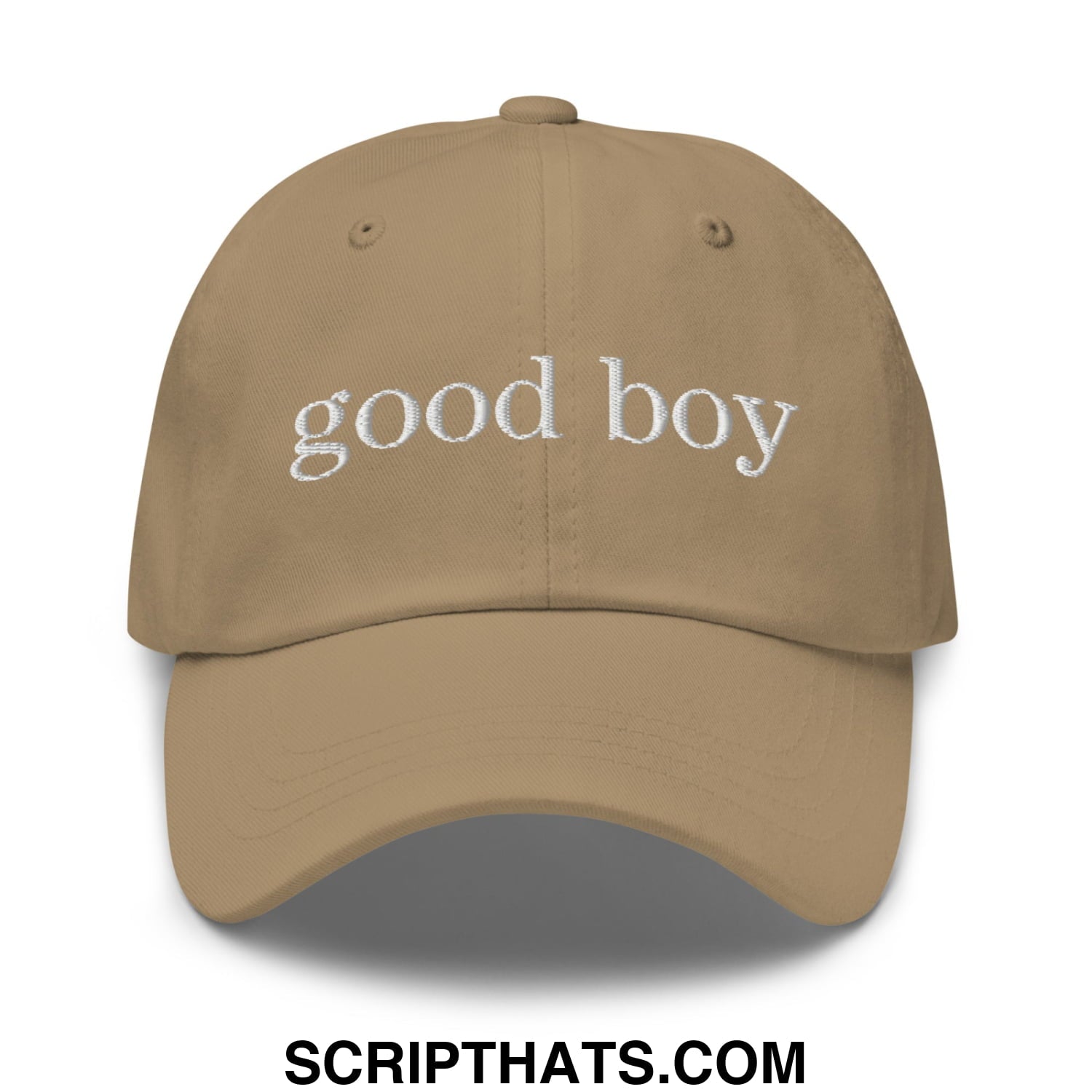 good boy Embroidered Unstructured Dad Hat Khaki
