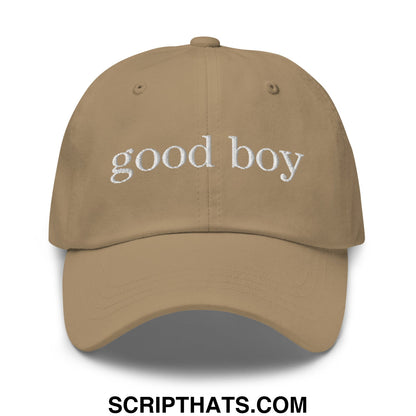 good boy Embroidered Unstructured Dad Hat Khaki