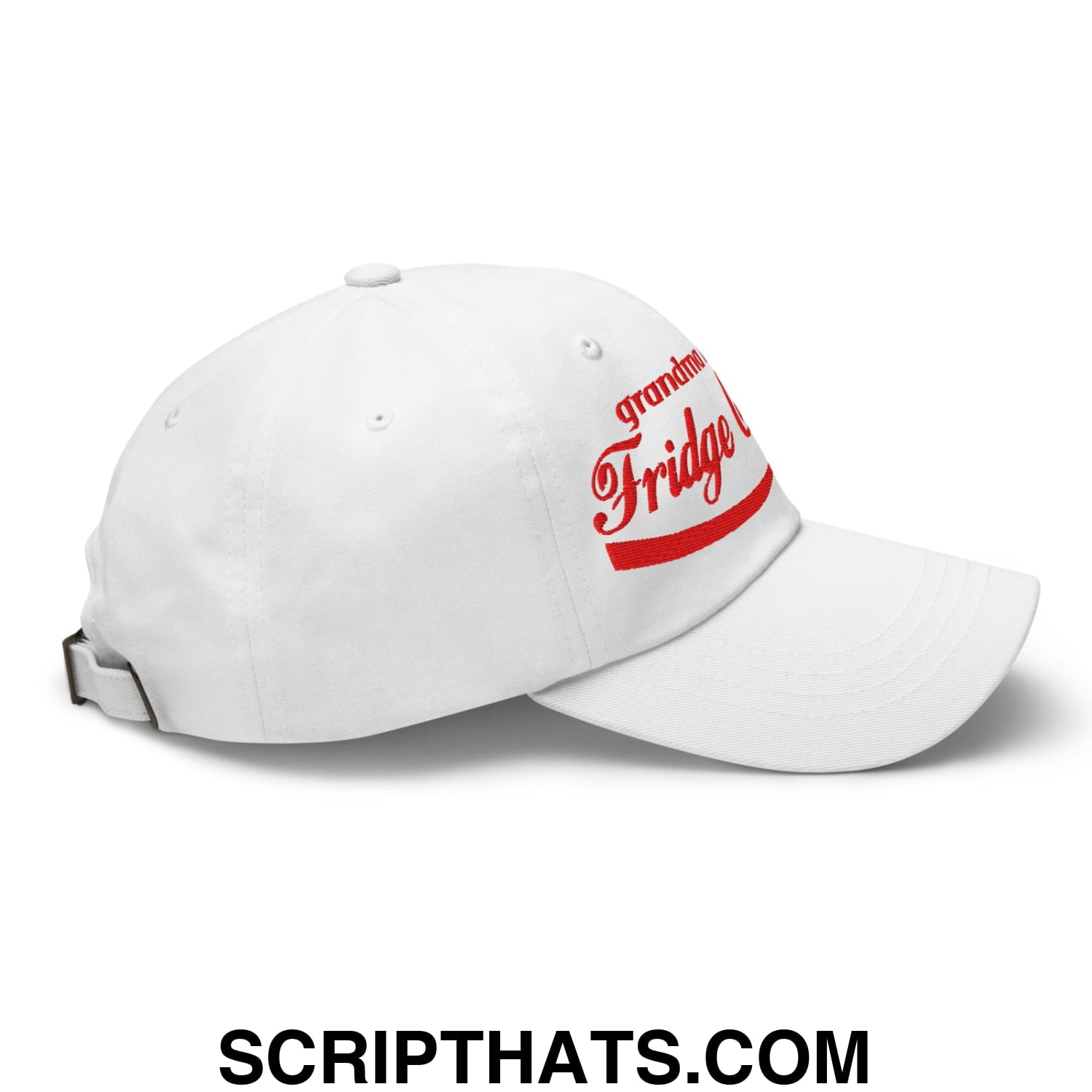 Grandma Needs a Fridge Cigarette Embroidered Unstructured Dad Hat White