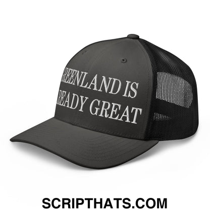 Greenland Is Already Great Embroidered Mesh Trucker Hat Charcoal Black