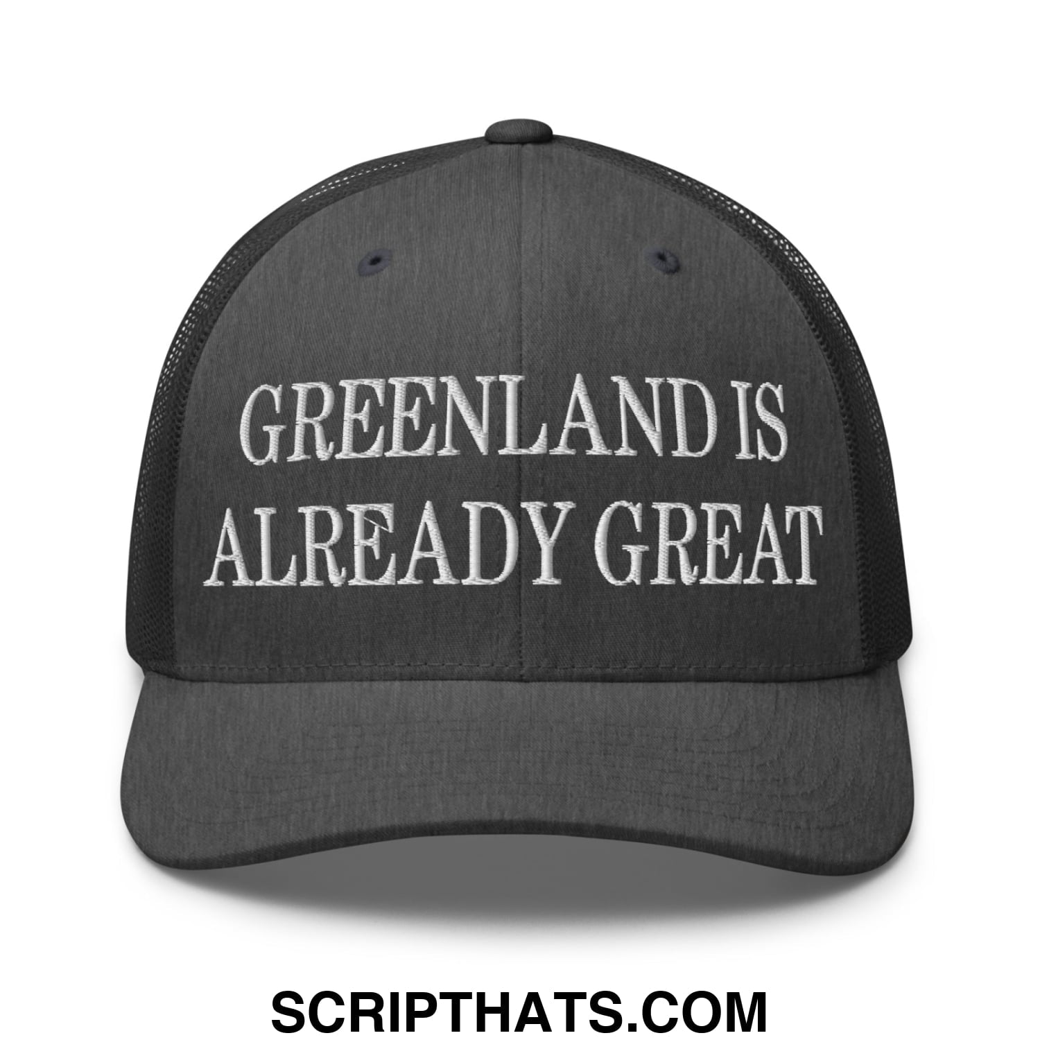 Greenland Is Already Great Embroidered Mesh Trucker Hat Dark Heather Gray