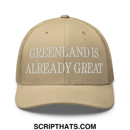 Greenland Is Already Great Embroidered Mesh Trucker Hat Khaki