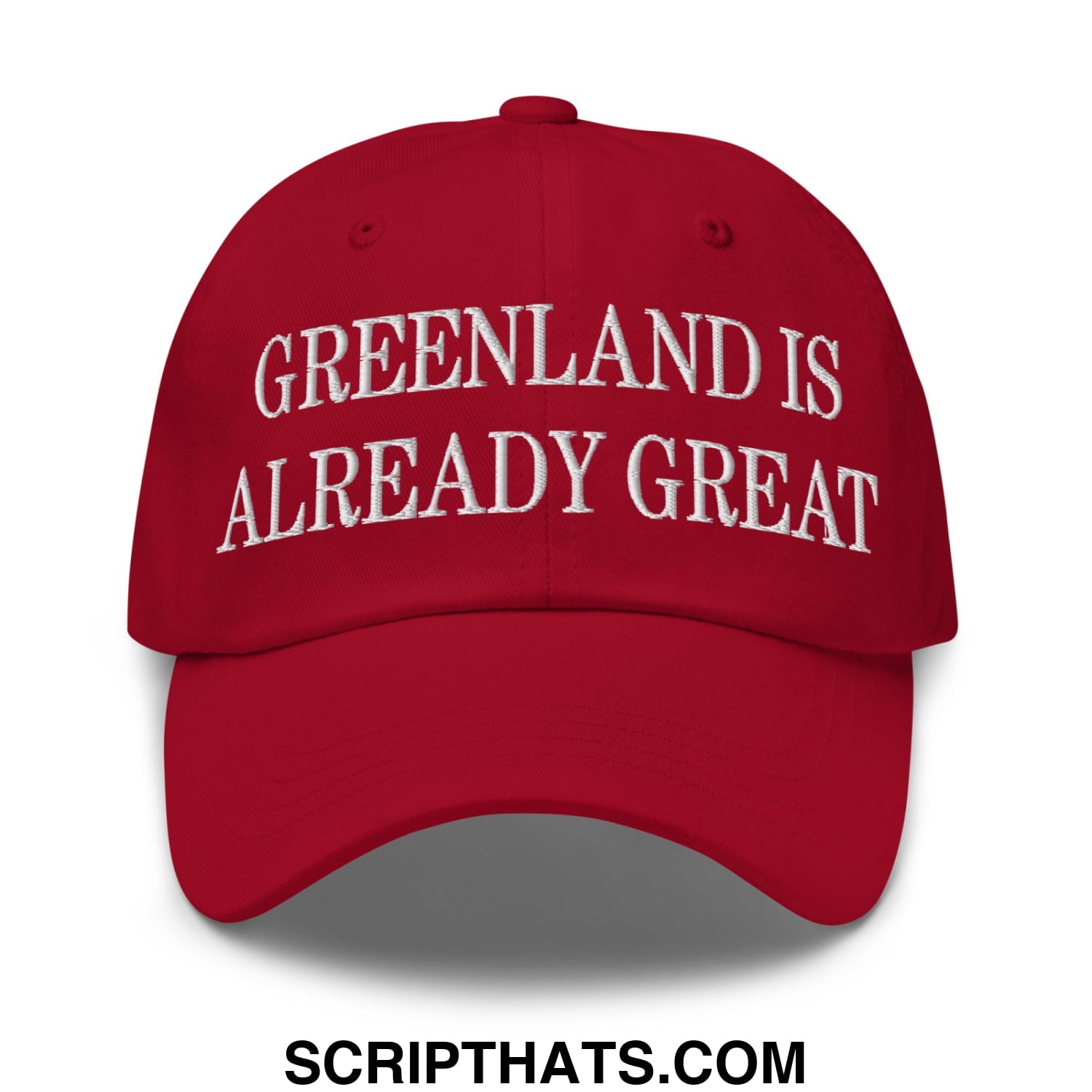 Greenland Is Already Great Embroidered Unstructured Dad Hat Cranberry