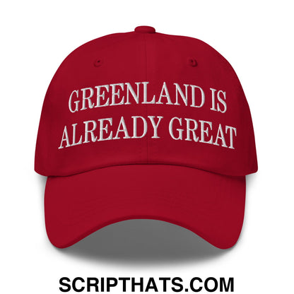 Greenland Is Already Great Embroidered Unstructured Dad Hat Cranberry