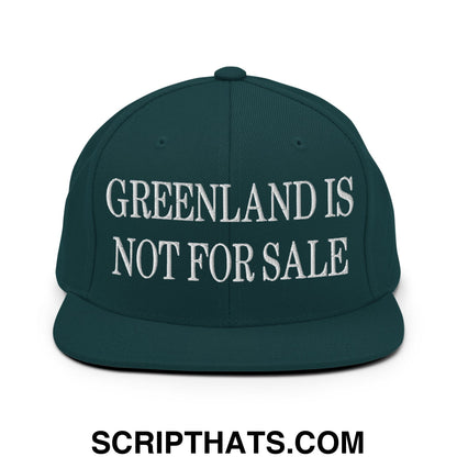 Greenland Is Not For Sale Embroidered Flat Bill Brim Snapback Hat Spruce