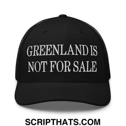 Greenland Is Not For Sale Embroidered Mesh Trucker Hat Black