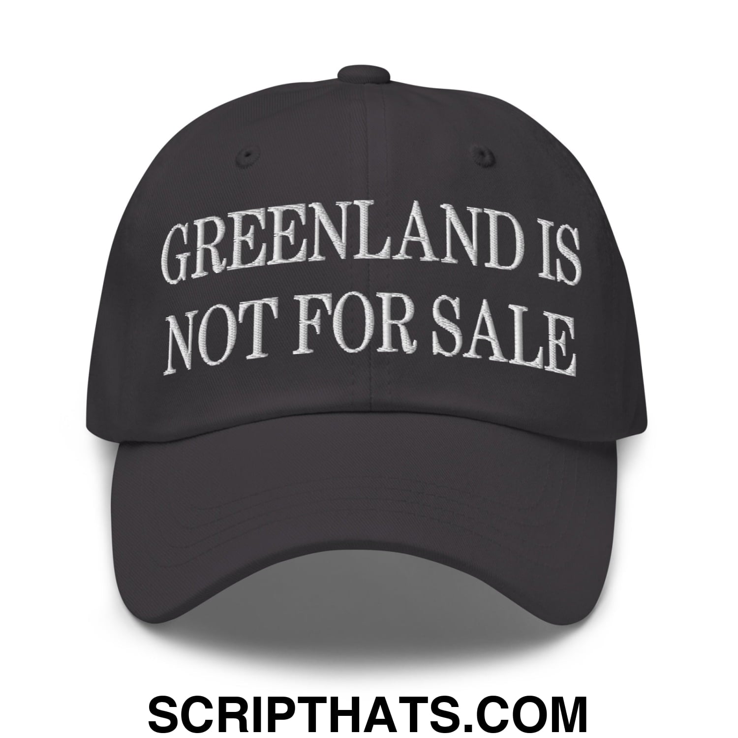 Greenland Is Not For Sale Embroidered Unstructured Dad Hat Dark Grey