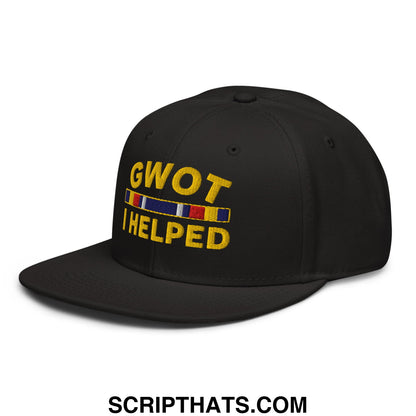 GWOT I Helped Embroidered Flat Brim Bill Snapback Hat Black