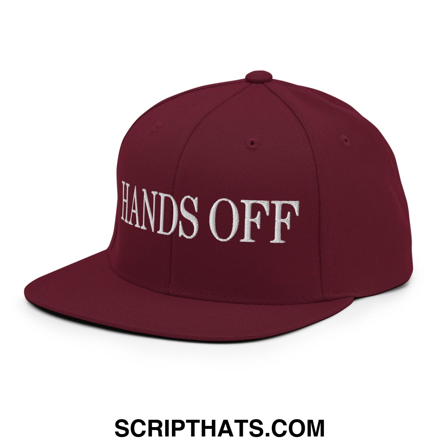 Hands Off Embroidered Flat Bill Brim Snapback Hat Maroon