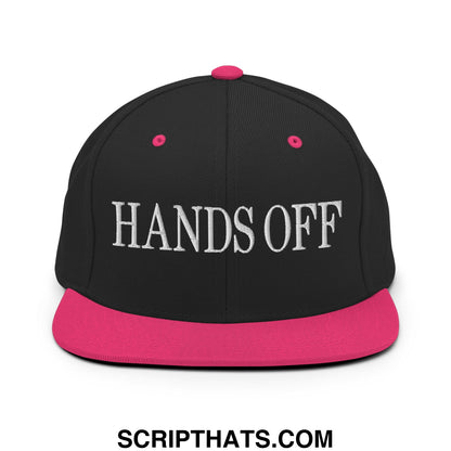 Hands Off Embroidered Flat Bill Brim Snapback Hat Black Neon Pink