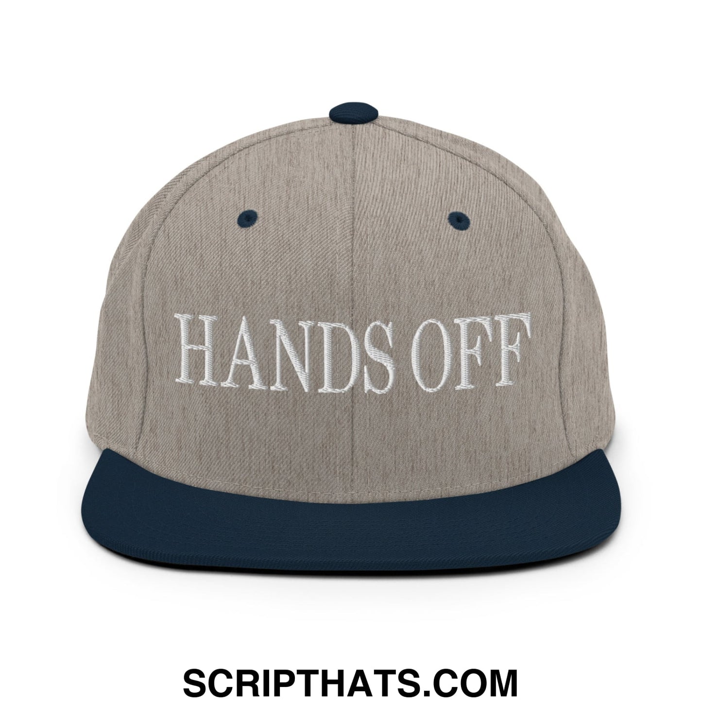 Hands Off Embroidered Flat Bill Brim Snapback Hat Heather Grey Navy