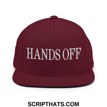 Hands Off Embroidered Flat Bill Brim Snapback Hat Maroon