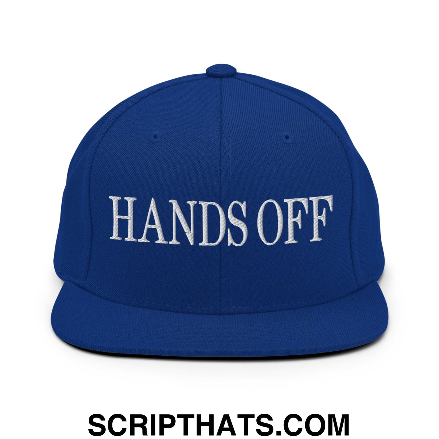 Hands Off Embroidered Flat Bill Brim Snapback Hat Royal Blue