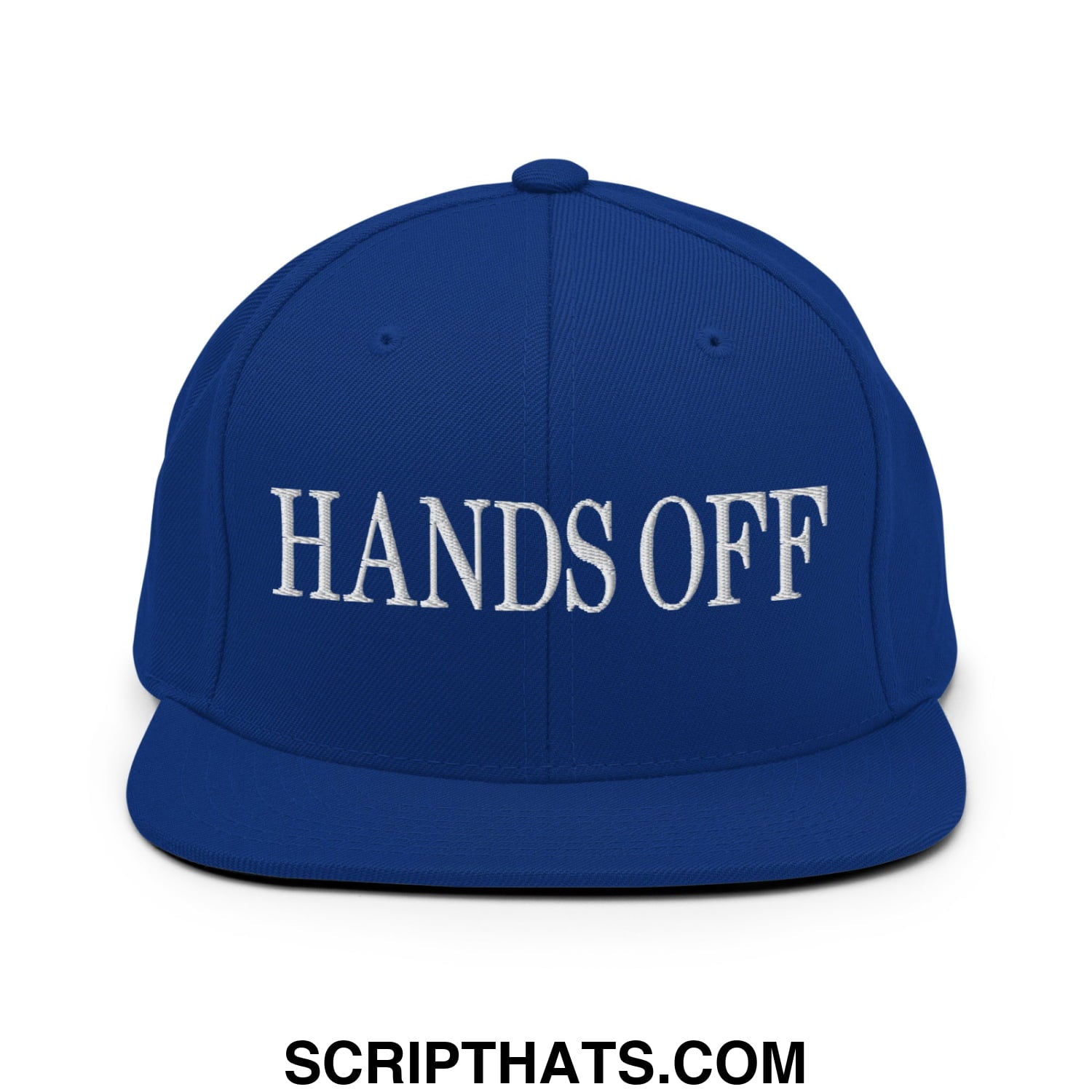 Hands Off Embroidered Flat Bill Brim Snapback Hat Royal Blue
