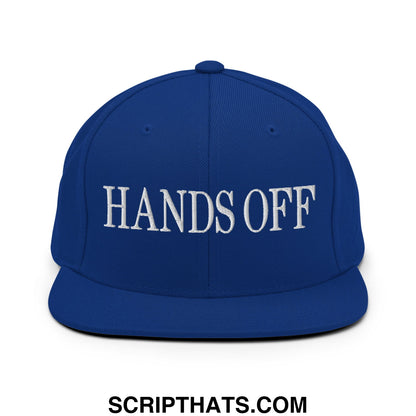 Hands Off Embroidered Flat Bill Brim Snapback Hat Royal Blue