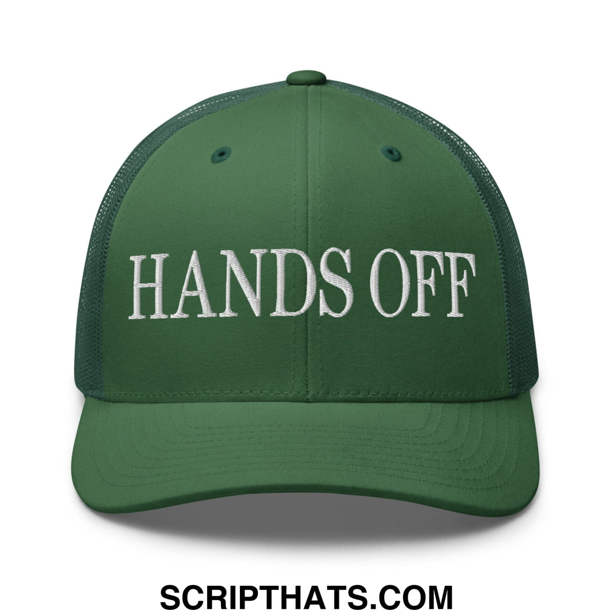 Dark green mesh trucker hat with white embroidered hands off text across the front panel