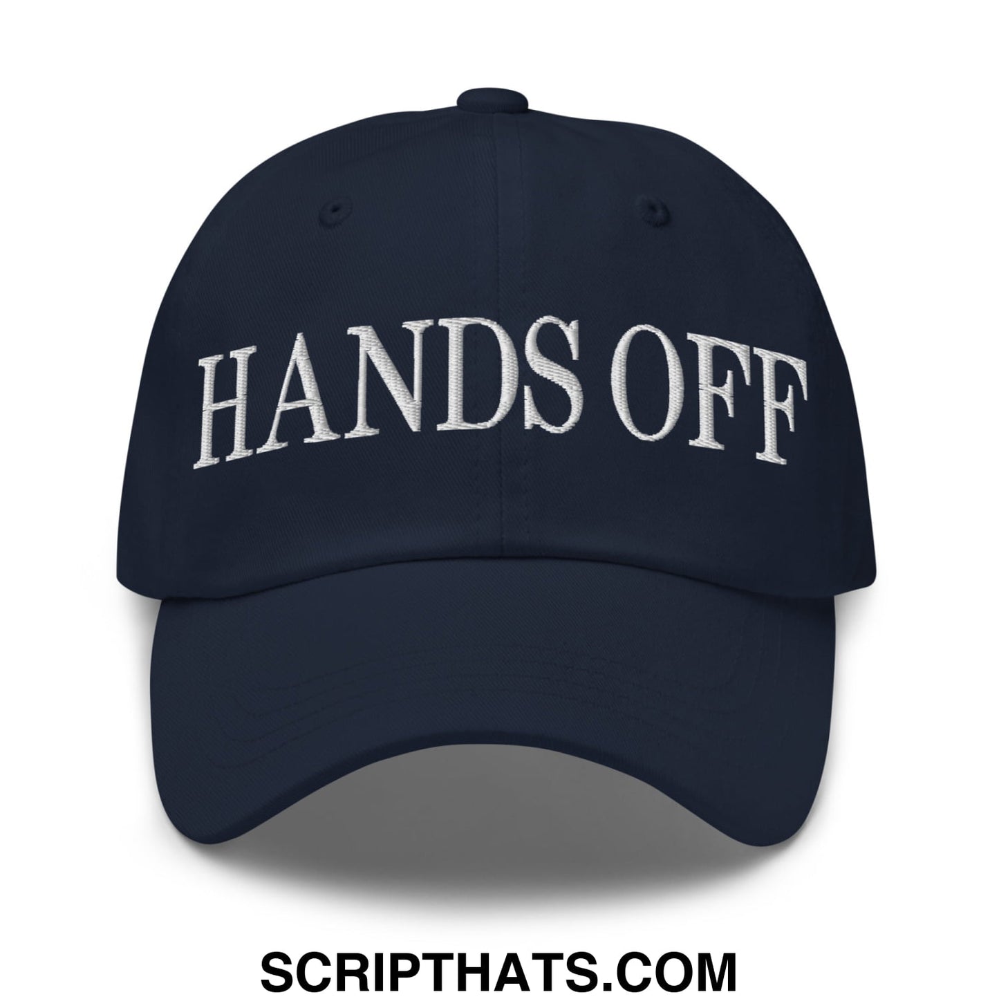 Hands Off Embroidered Unstructured Dad Hat Navy