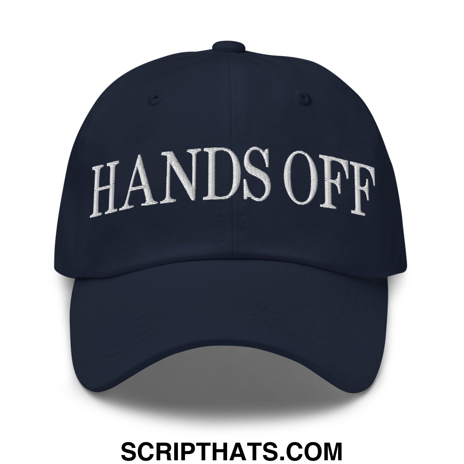 Hands Off Embroidered Unstructured Dad Hat Navy
