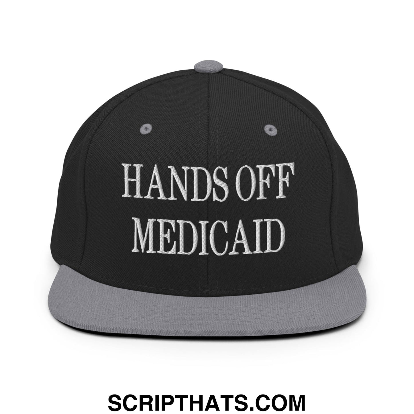 Hands Off Medicaid Embroidered Flat Bill Brim Snapback Hat Black Silver