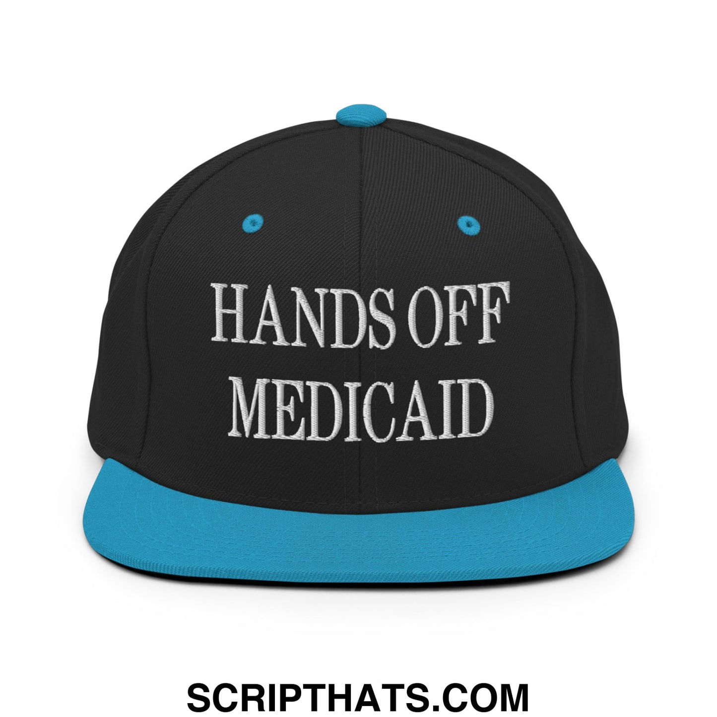 Hands Off Medicaid Embroidered Flat Bill Brim Snapback Hat Black Teal
