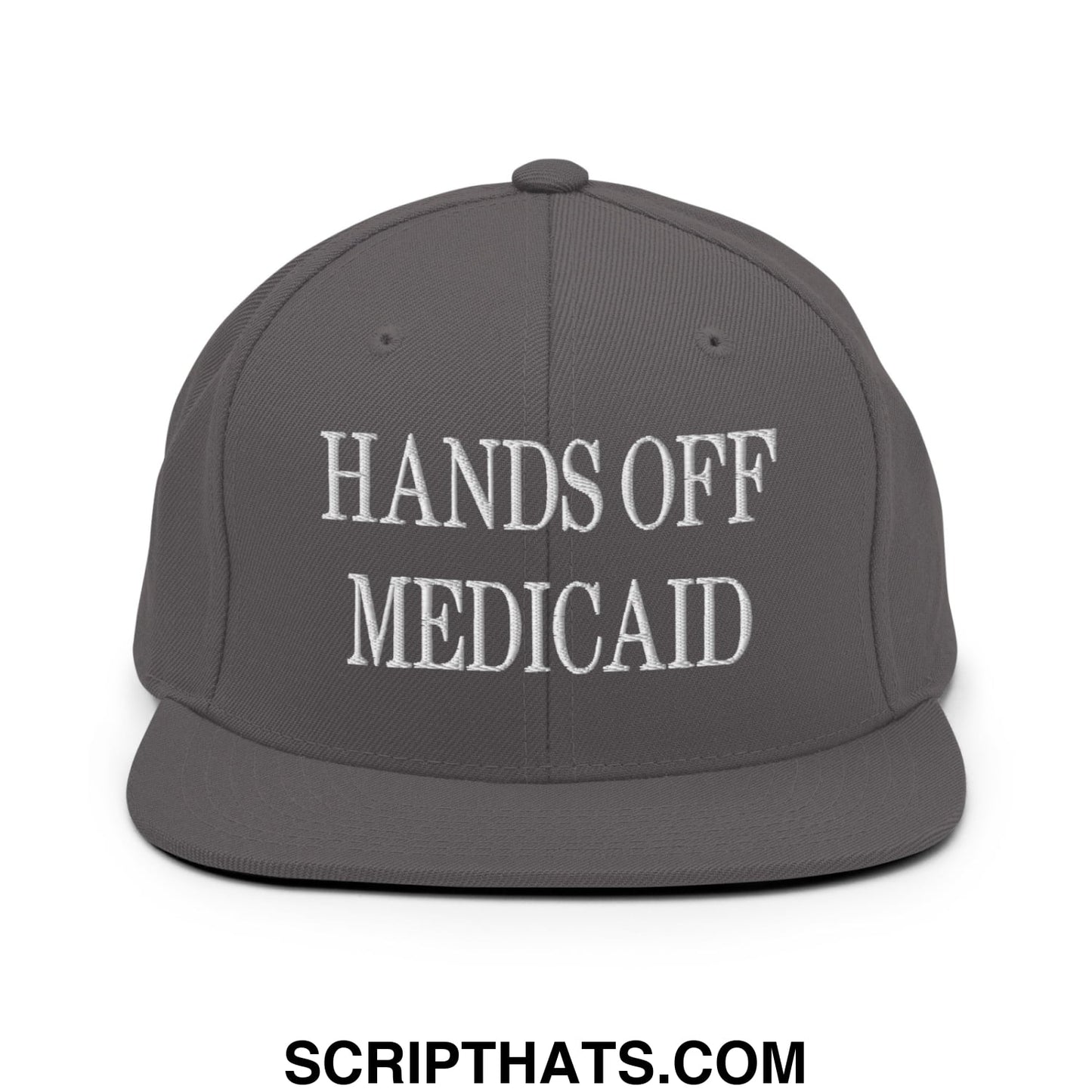 Hands Off Medicaid Embroidered Flat Bill Brim Snapback Hat Dark Grey