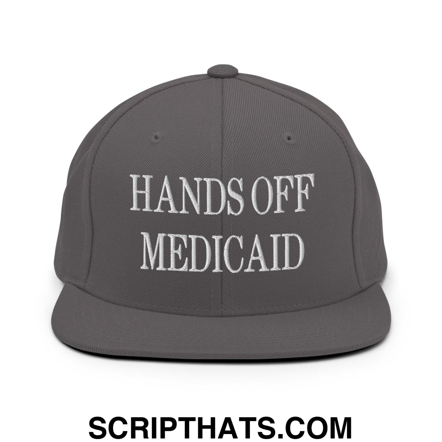 Hands Off Medicaid Embroidered Flat Bill Brim Snapback Hat Dark Grey