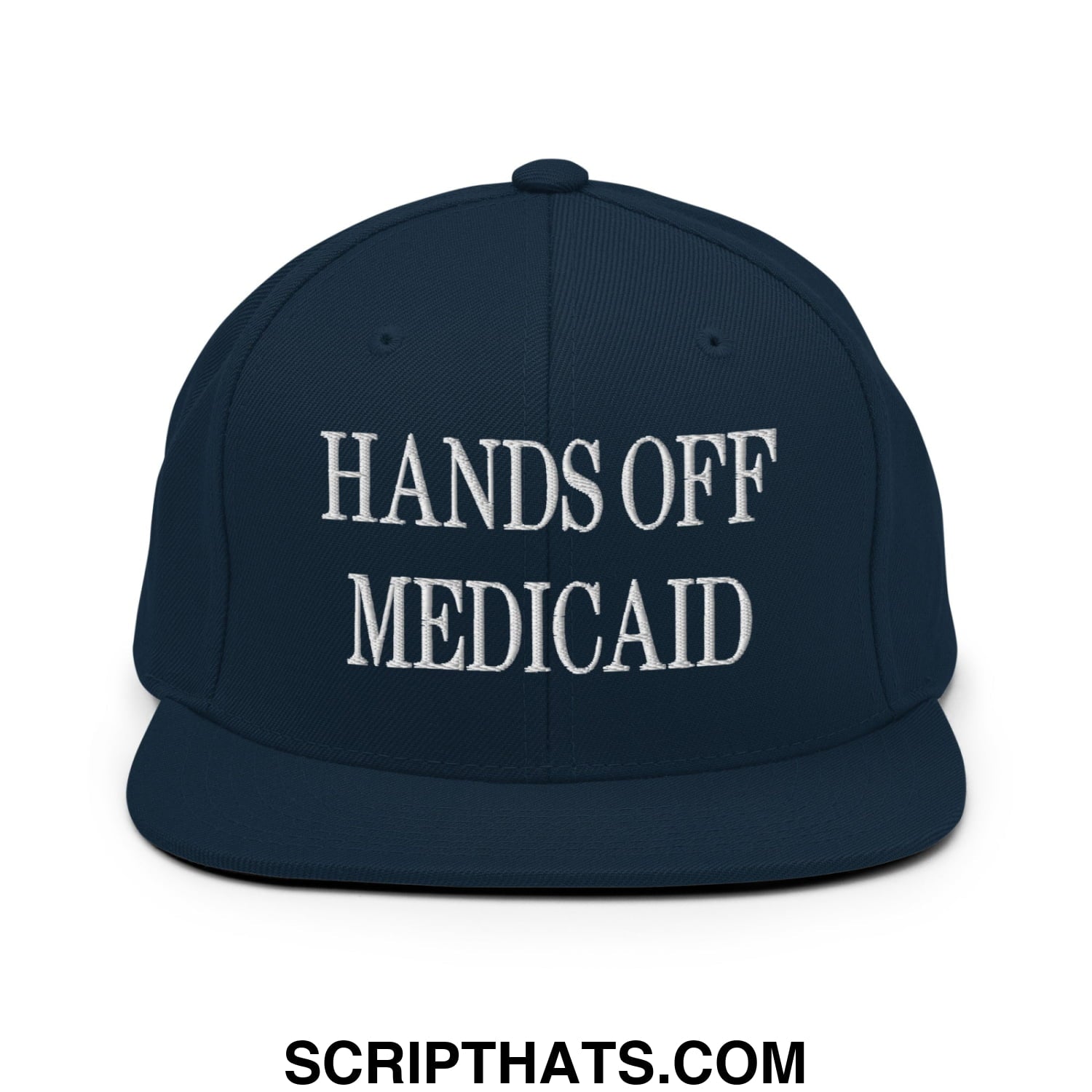 Hands Off Medicaid Embroidered Flat Bill Brim Snapback Hat Dark Navy