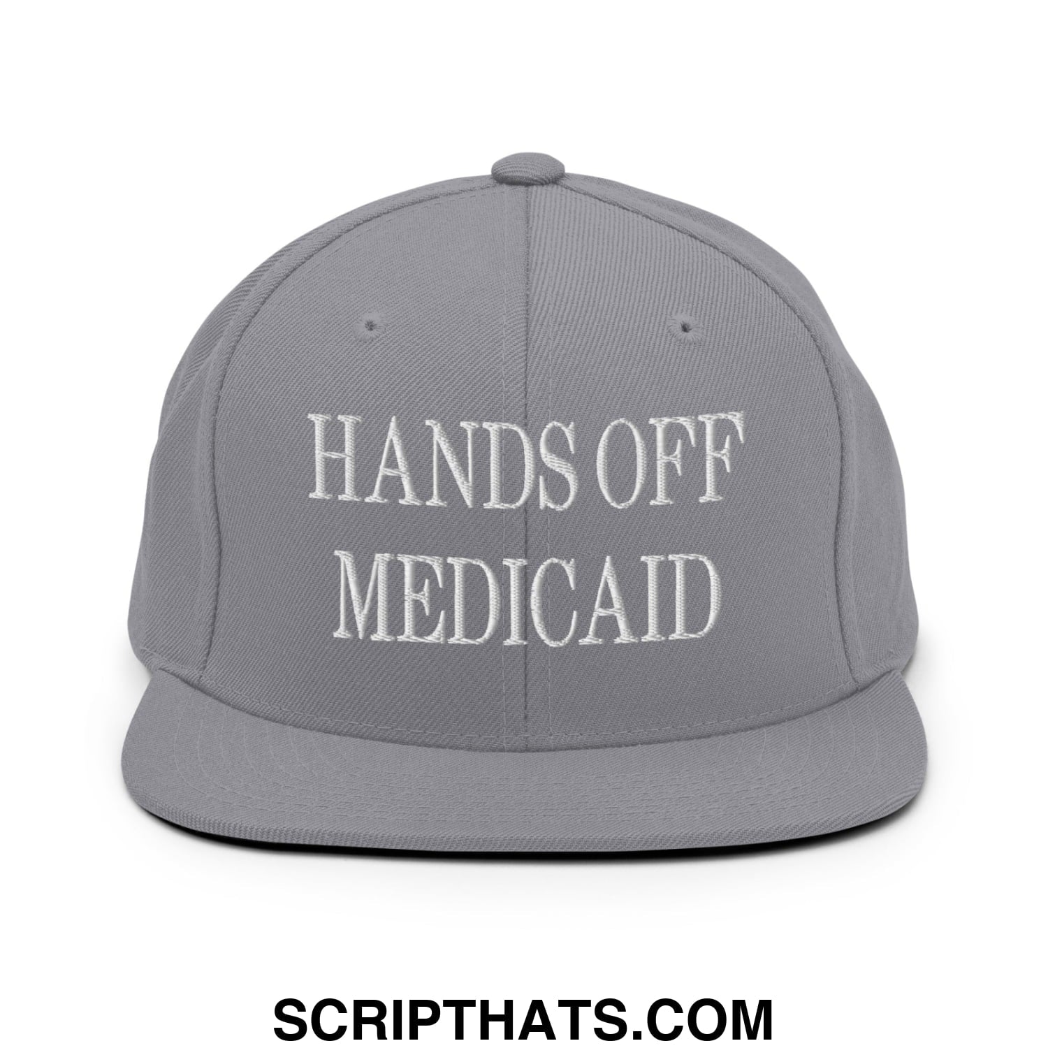 Hands Off Medicaid Embroidered Flat Bill Brim Snapback Hat Silver
