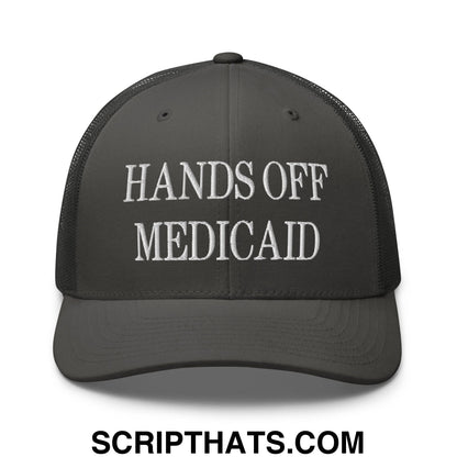 Hands Off Medicaid Embroidered Mesh Trucker Hat Charcoal