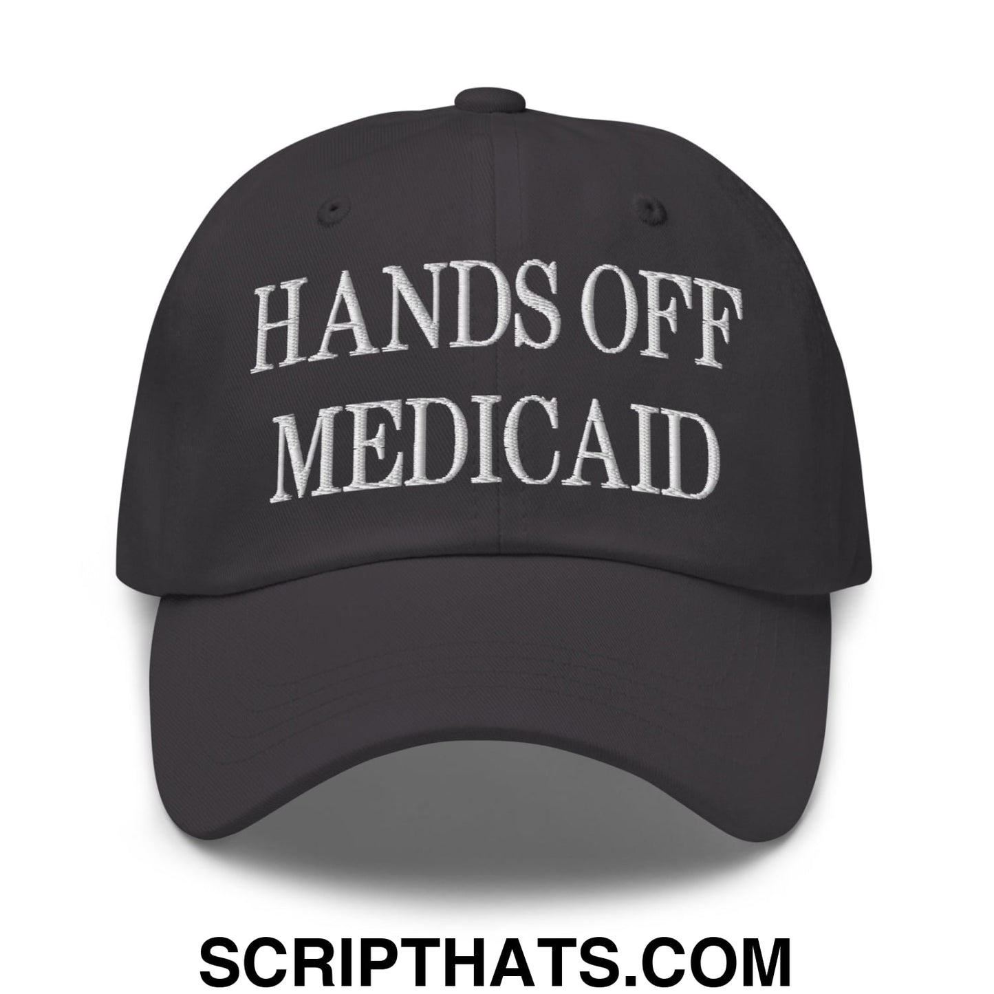 Hands Off Medicaid Embroidered Unstructured Dad Hat Dark Grey