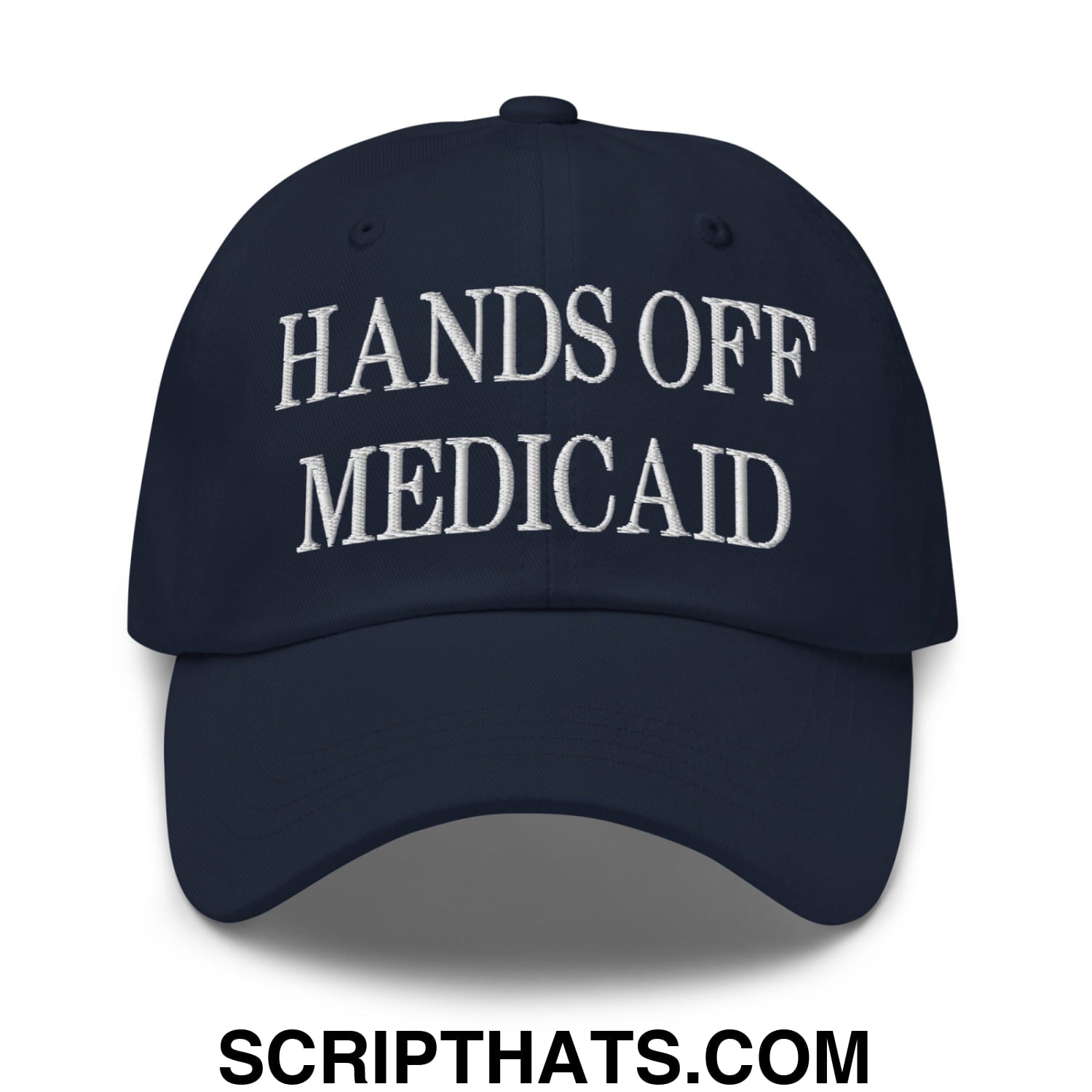 Hands Off Medicaid Embroidered Unstructured Dad Hat Navy