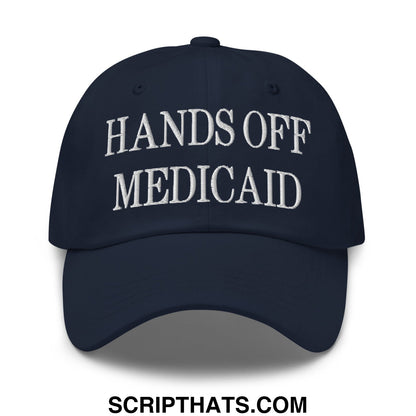 Hands Off Medicaid Embroidered Unstructured Dad Hat Navy