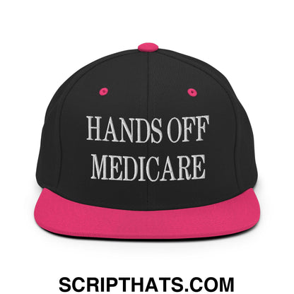Hands Off Medicare Embroidered Flat Bill Brim Snapback Hat Black Neon Pink