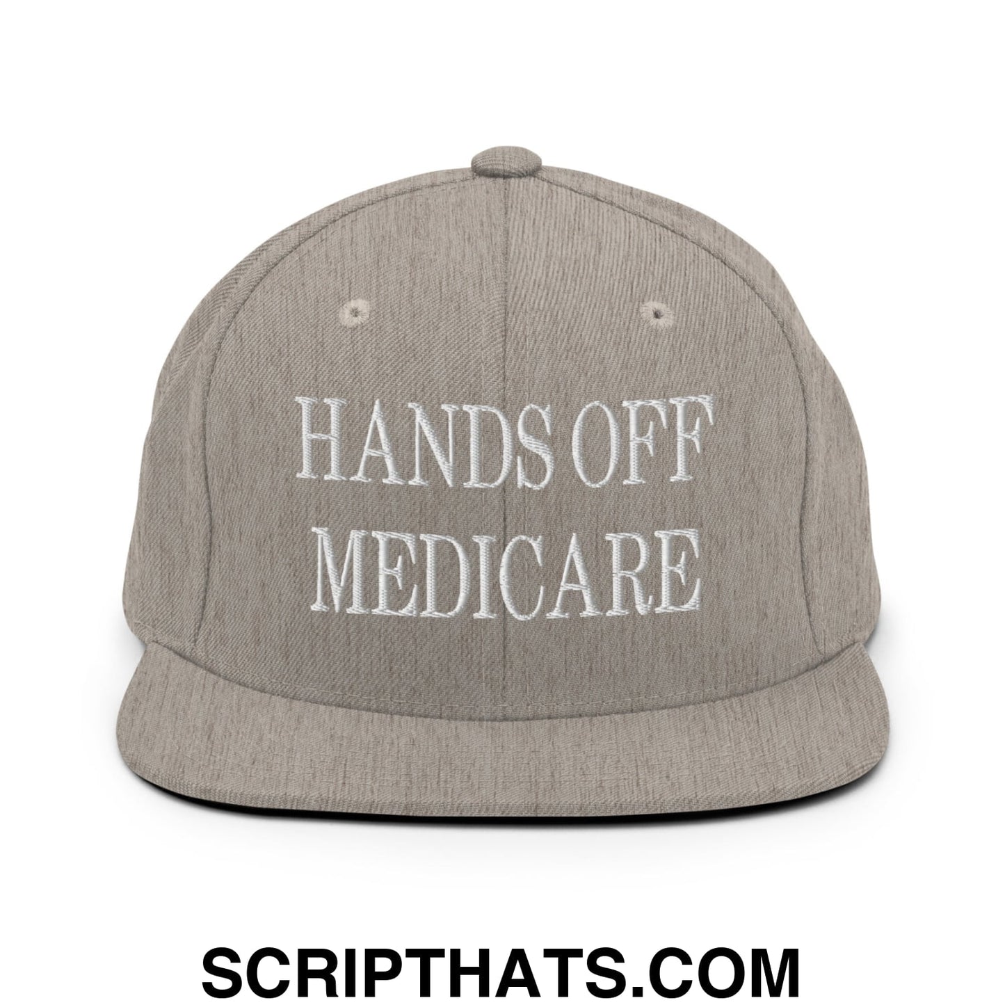 Hands Off Medicare Embroidered Flat Bill Brim Snapback Hat Heather Grey
