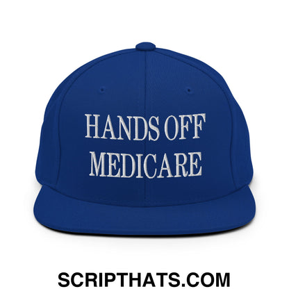 Hands Off Medicare Embroidered Flat Bill Brim Snapback Hat Royal Blue