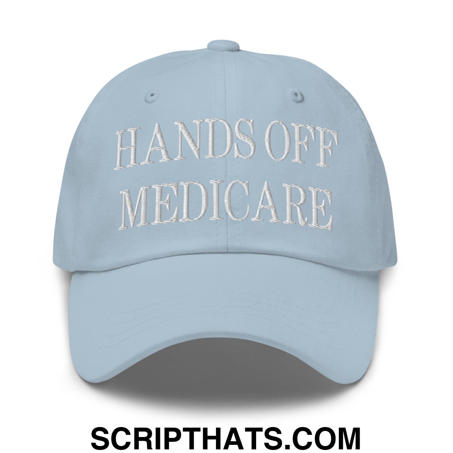 Hands Off Medicare Embroidered Unstructured Dad Hat Light Blue