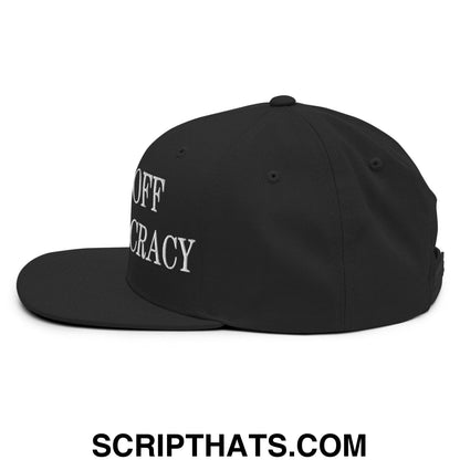 Hands Off Our Democracy Embroidered Flat Bill Brim Snapback Hat Black