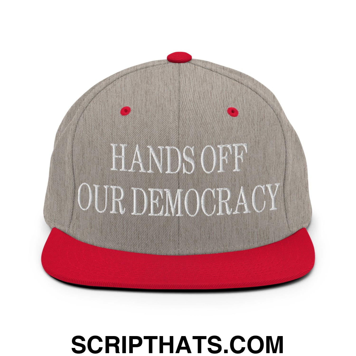 Hands Off Our Democracy Embroidered Flat Bill Brim Snapback Hat Heather Grey Red