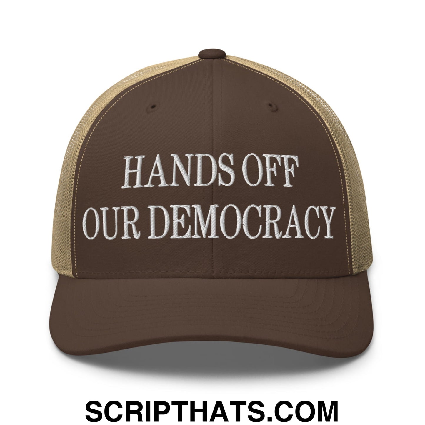Hands Off Our Democracy Embroidered Mesh Trucker Hat Brown Khaki