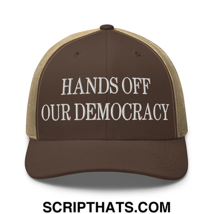 Hands Off Our Democracy Embroidered Mesh Trucker Hat Brown Khaki